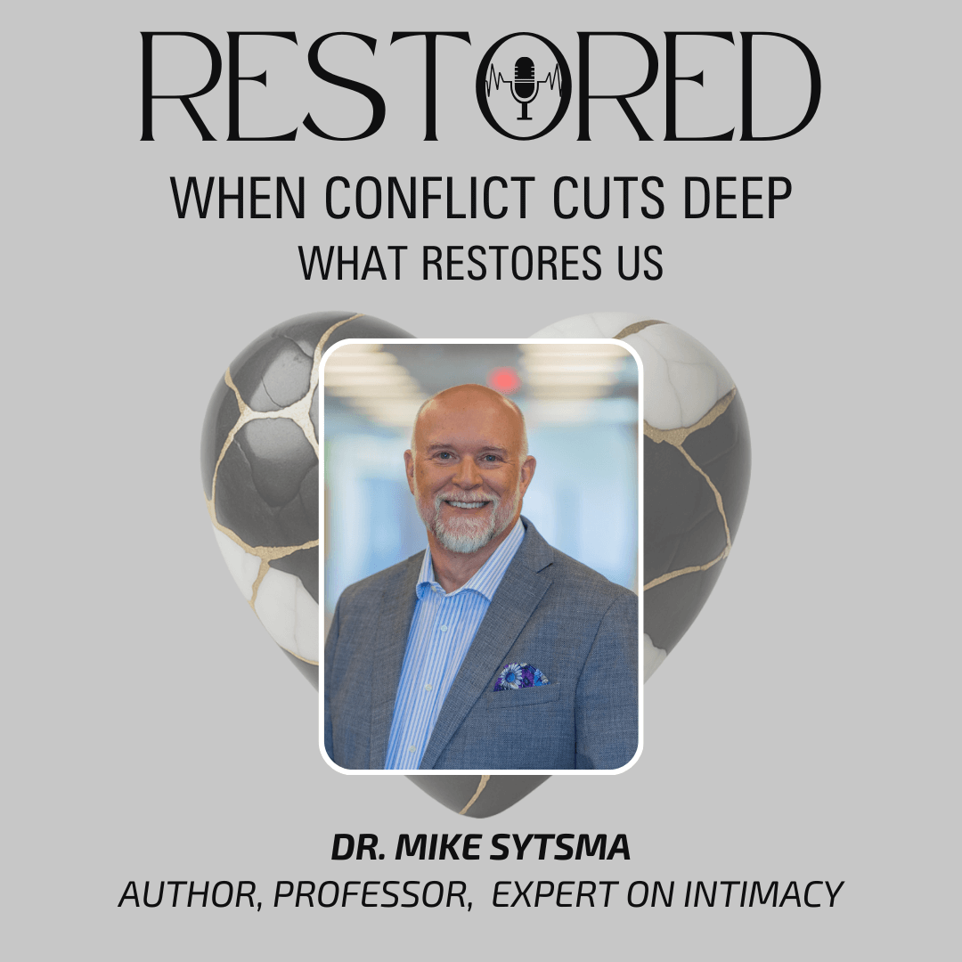 Restored with Corie Weathers: When Conflict Cuts Deep